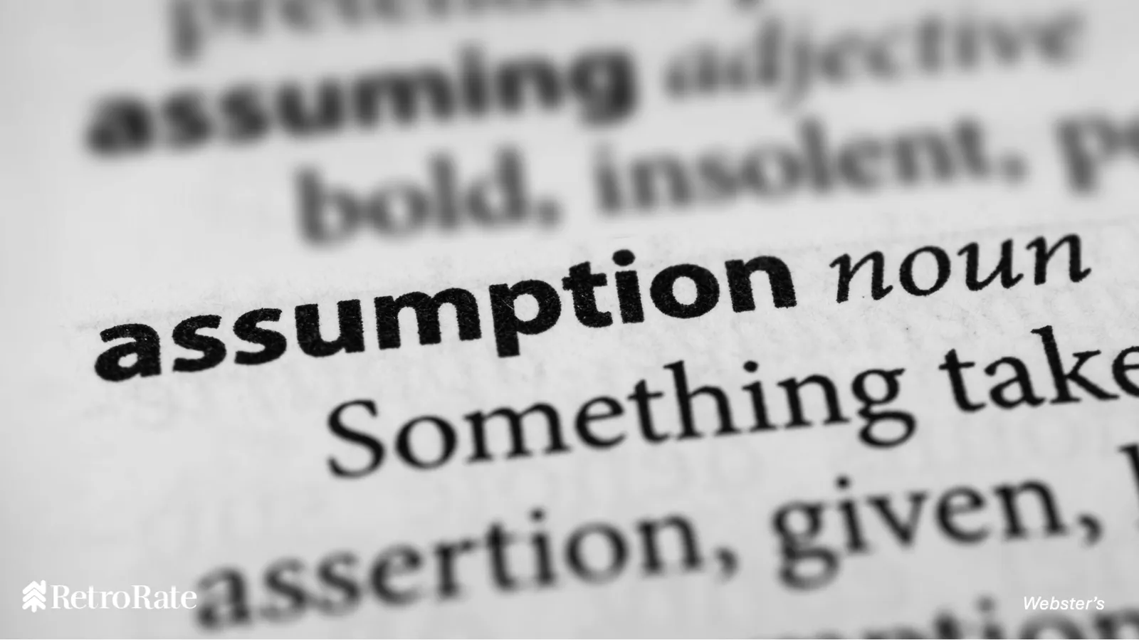 Assumption, dictionary definition.